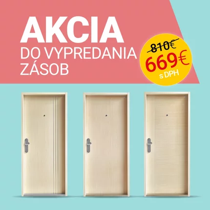 Akcia na bezpečnostné dvere